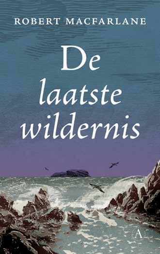 Robert Macfarlane De laatste wildernis
