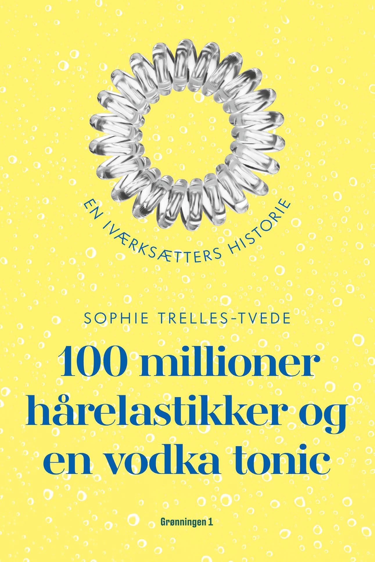 100 millioner hårelastikker og en vodka tonic