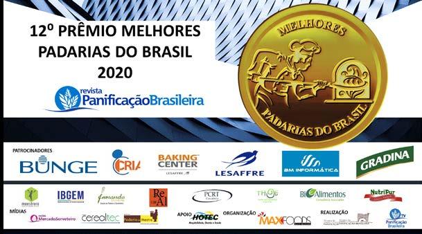 Prêmio Melhores Padarias do Brasil, outorgado pela Revista Panificação Brasileira