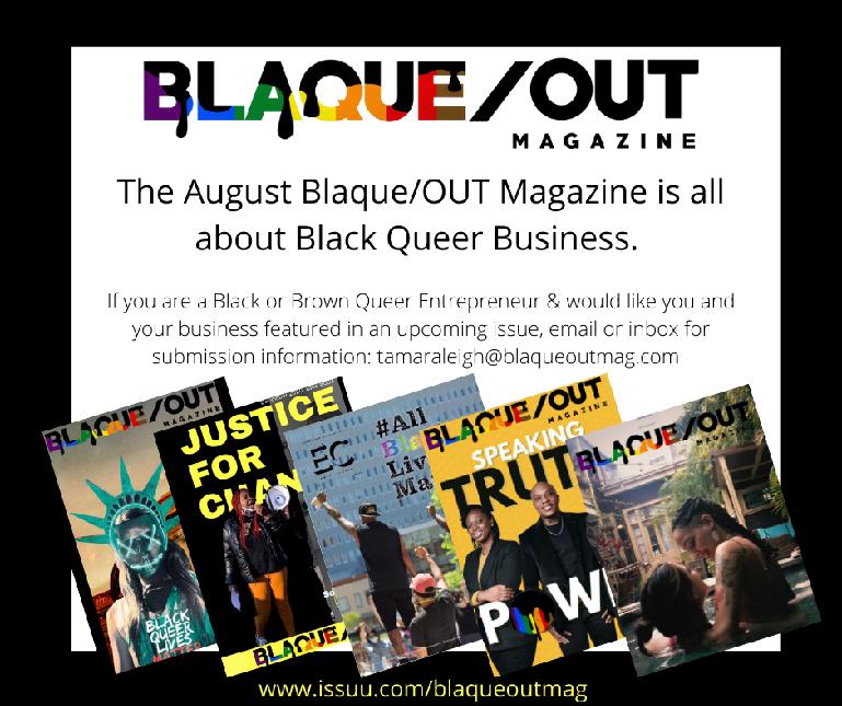 Article from: Blaque/OUT Magazine July 2021  Issue# 010