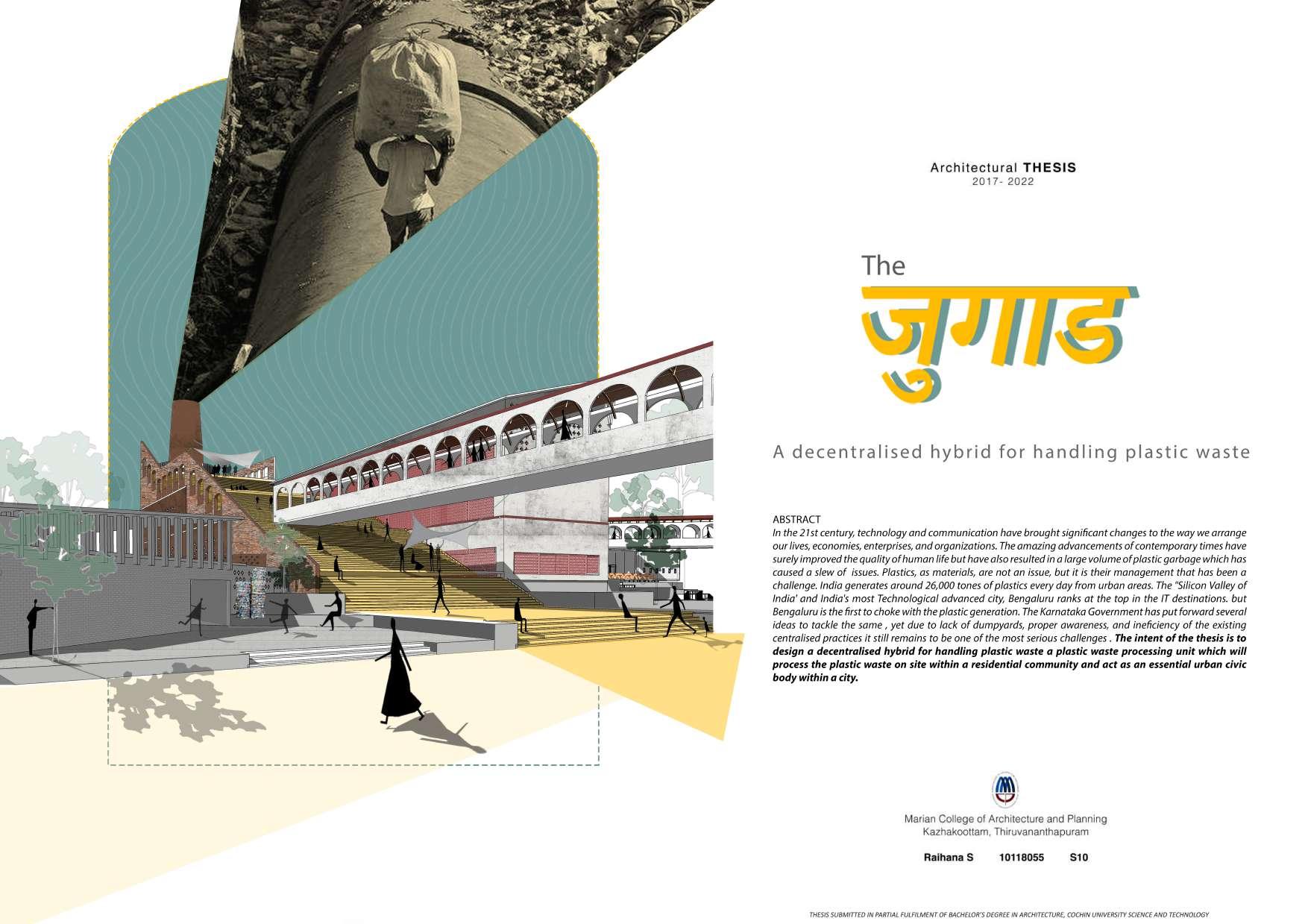 UG ARCHITECTURAL THESIS 2022 THE JUGAAD A Decentralised Hybrid for