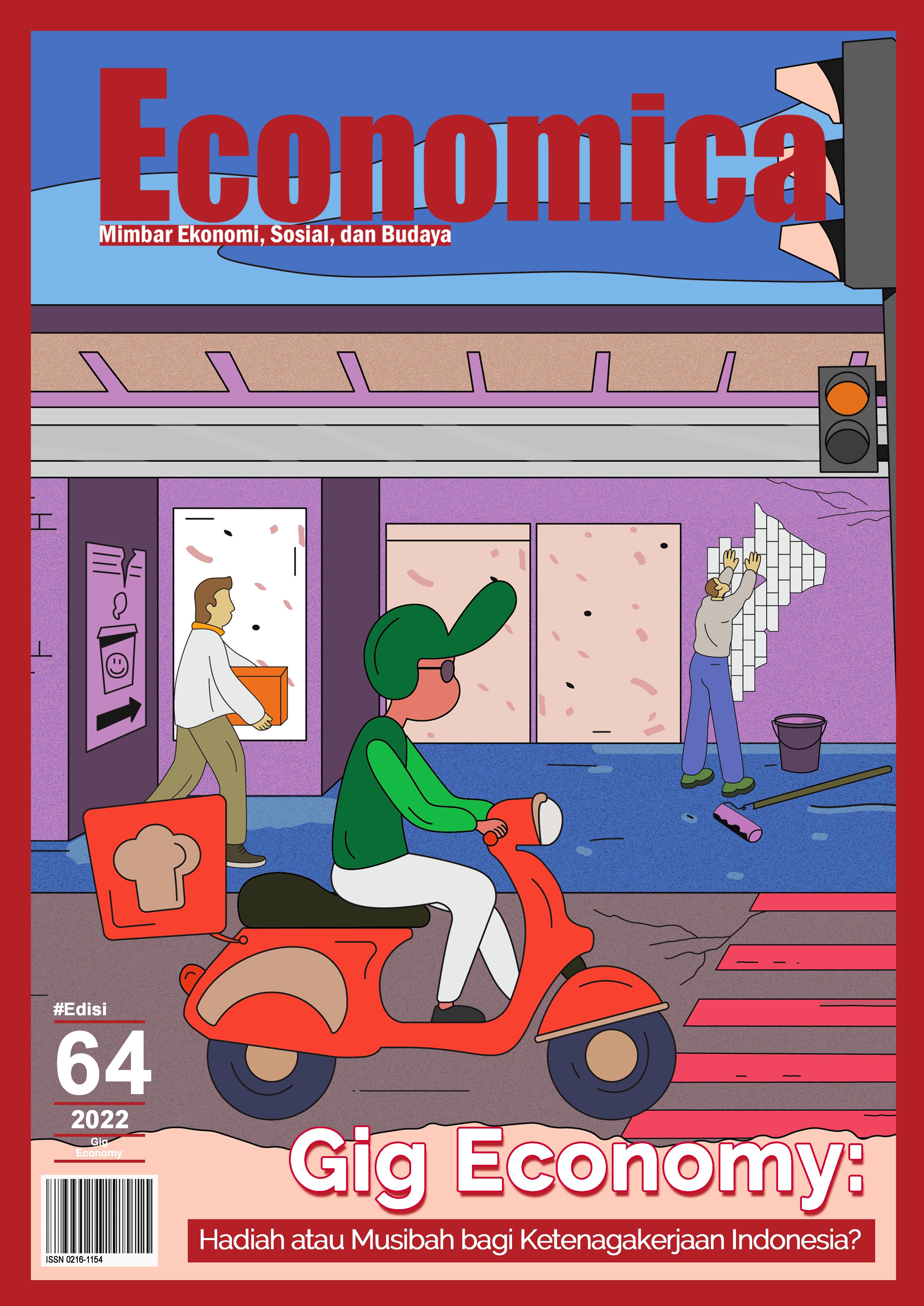 Majalah Economica 64 (Lite Ver.) "Gig Economy Hadiah atau Musibah bagi