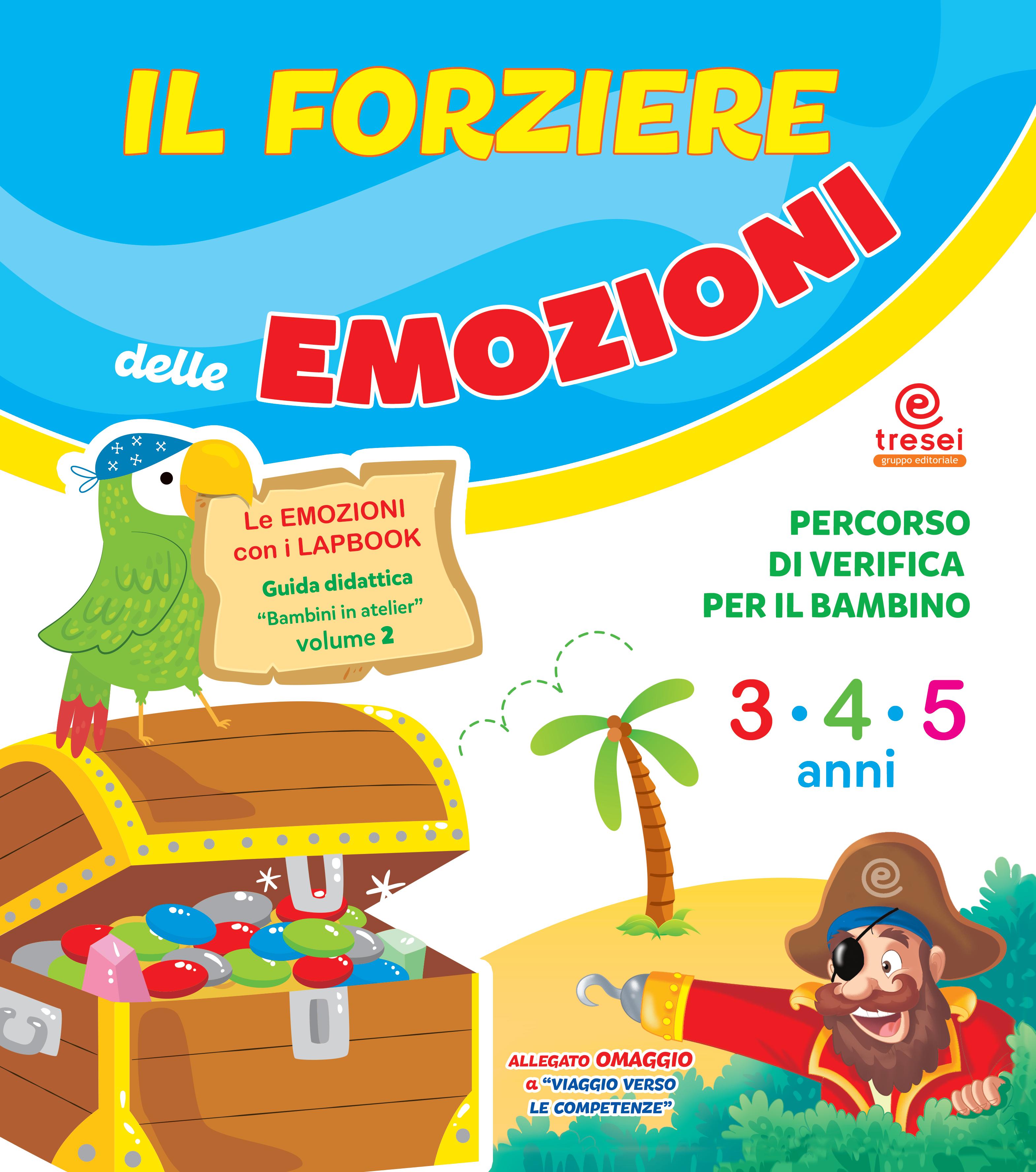 IL FORZIERE DELLE EMOZIONI (allegato) by Tresei Gruppo Editoriale - Issuu