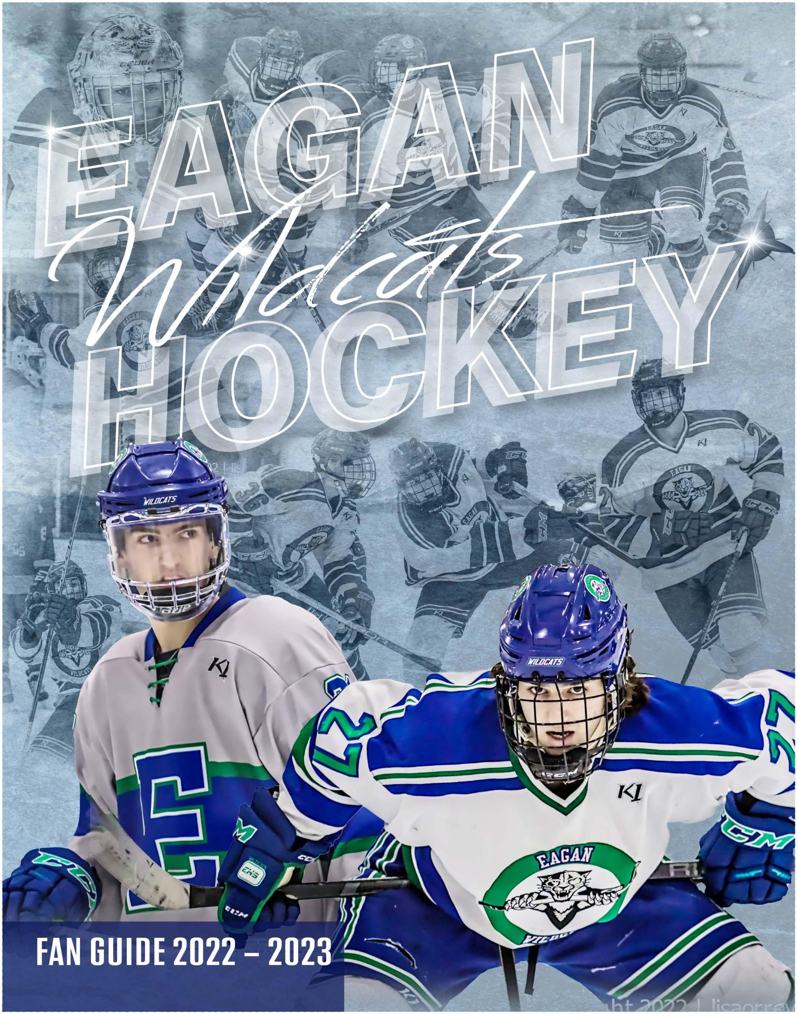 202223 EAGAN WILDCATS HIGH SCHOOL HOCKEY FAN GUIDE by Jill Osiecki