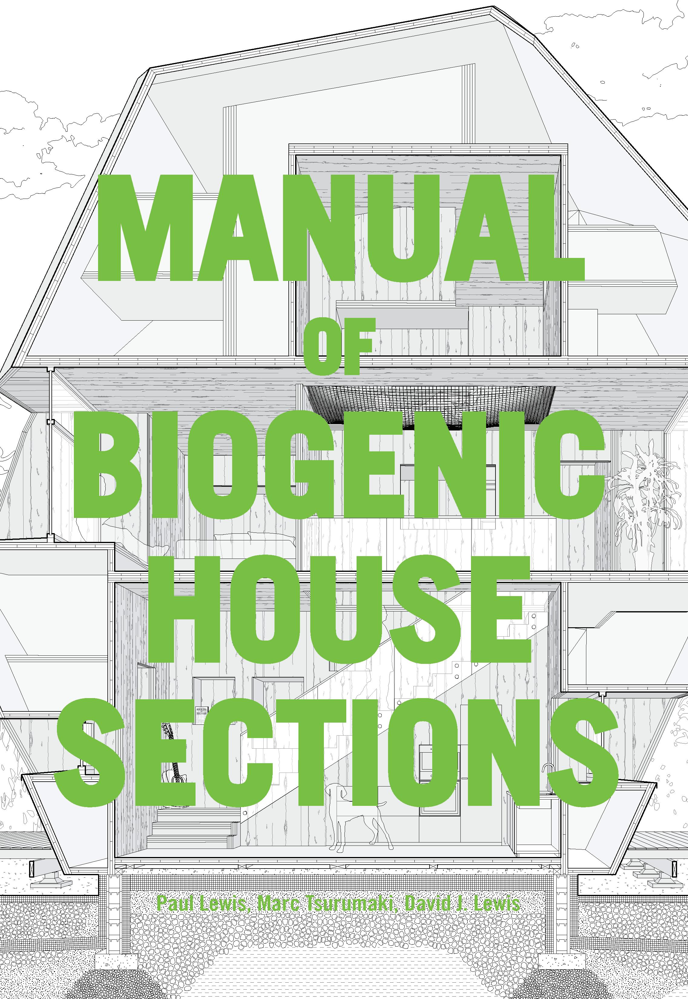 LOOK INSIDE Manual Of Biogenic House Sections By ORO Editions Issuu LOOK INSIDE Manual Of Biogenic House Sections By ORO Editions Issuu