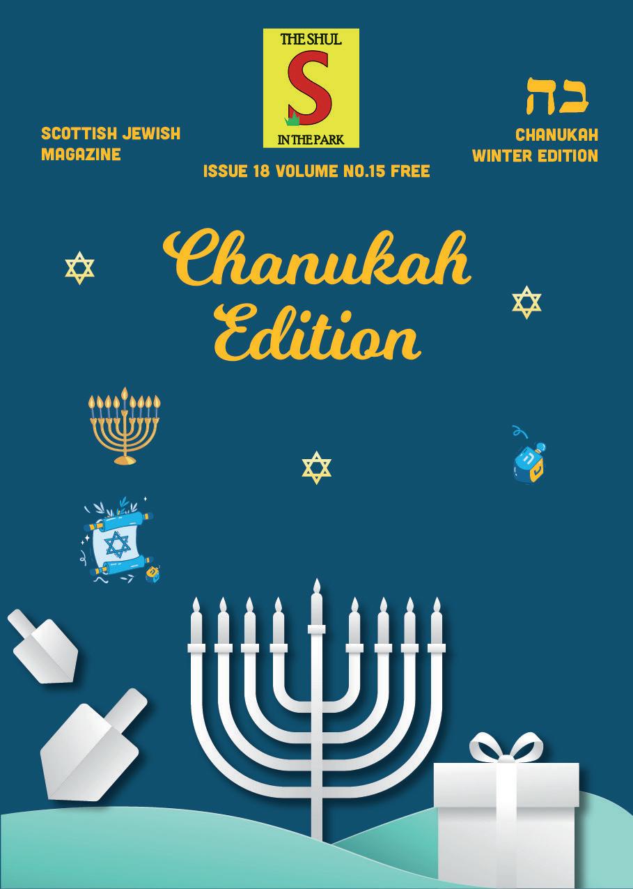 SHUL IN THE PARK JEWISH COMMUNITY MAGAZINE CHANUKAH 2022 by Shul in the