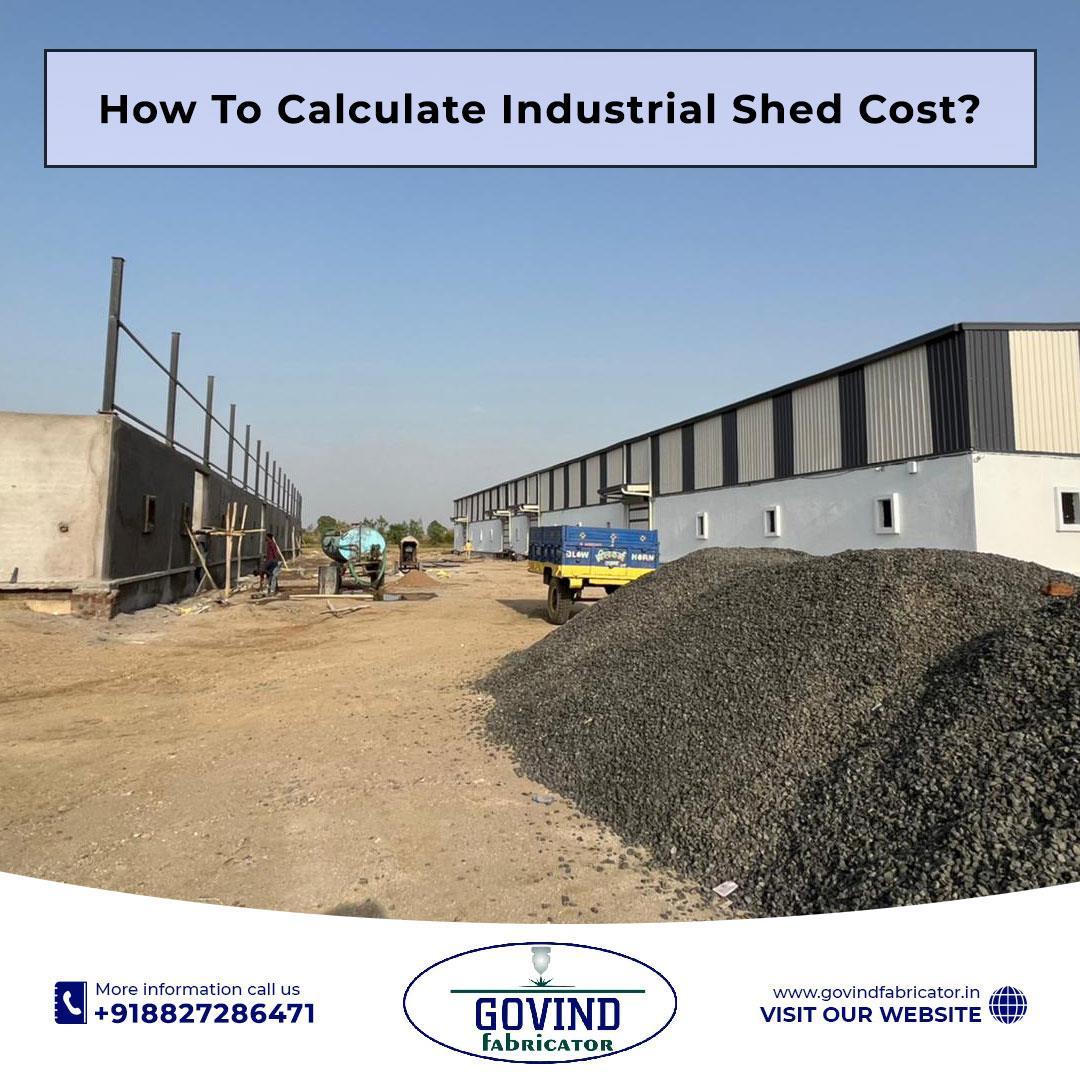 How To Calculate Industrial Shed Cost? WhatsApp 8827286471 by Govind