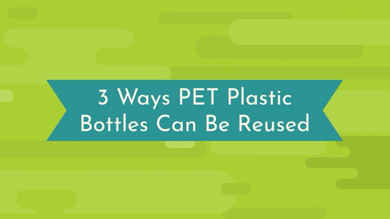 3 Ways PET Plastic Bottles Can Be Reused by petpackaging Issuu