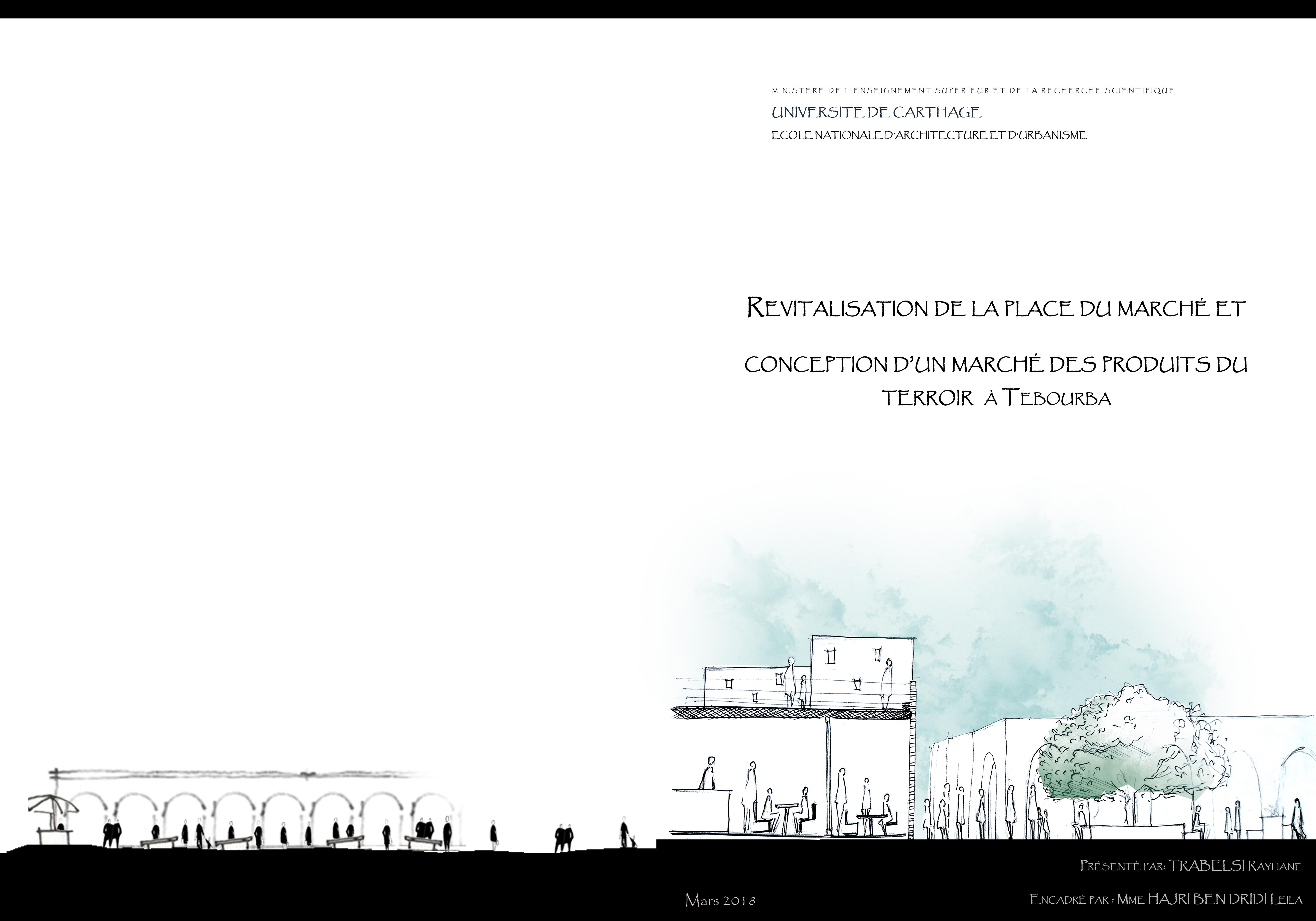 Mémoire d'architecture- Marché pour les produits du terroir by Trabelsi