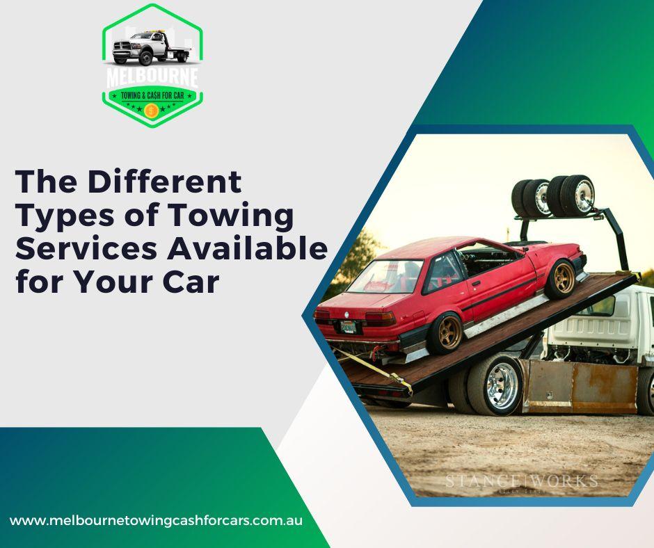 The Different Types of Towing Services Available for Your Car by