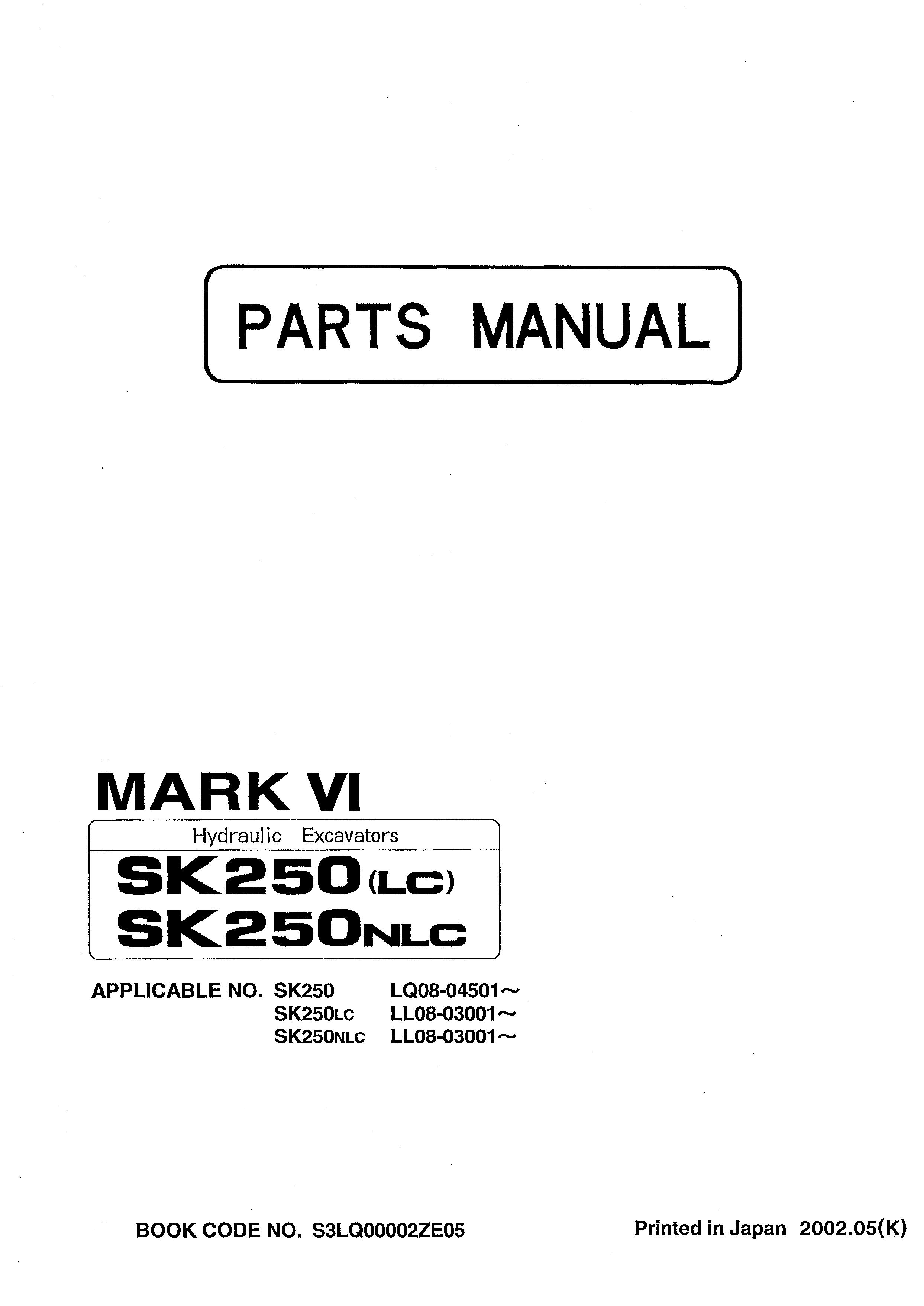 Kobelco Hydraulic Excavators Sk250lc Nlc Vi Parts Manual By.