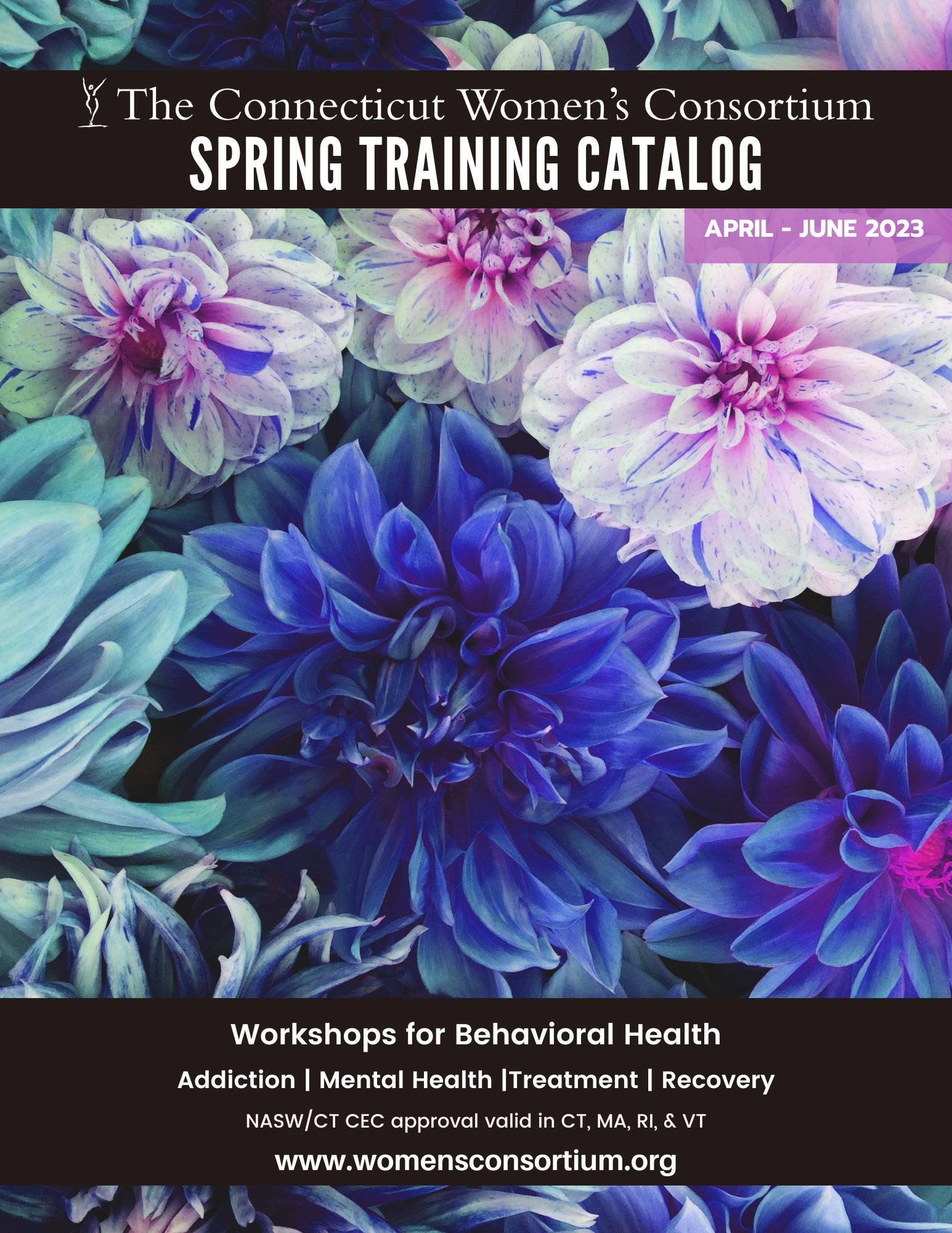 The Connecticut Women's Consortium Spring Training Catalog by