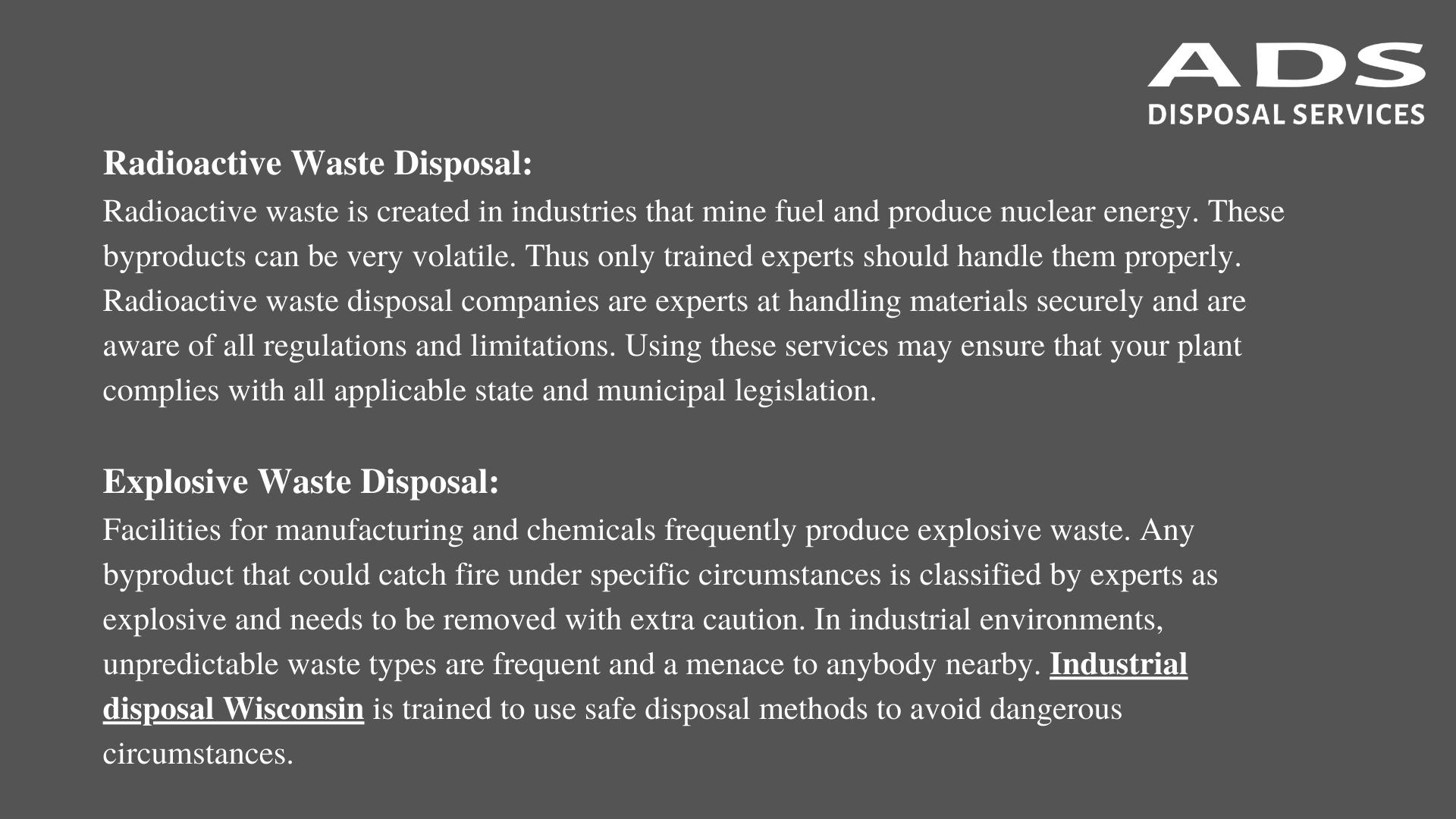 Industrial Disposal Services of Various Types in Wisconsin by Ads
