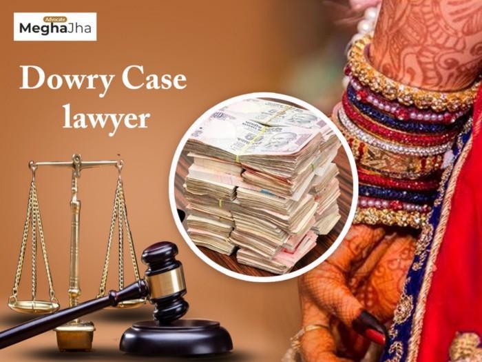 Why you need a lawyer to get rid from dowry situation by