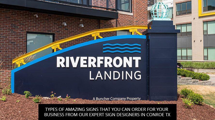 Types Of Amazing Signs That You Can Order For Your Business From Our