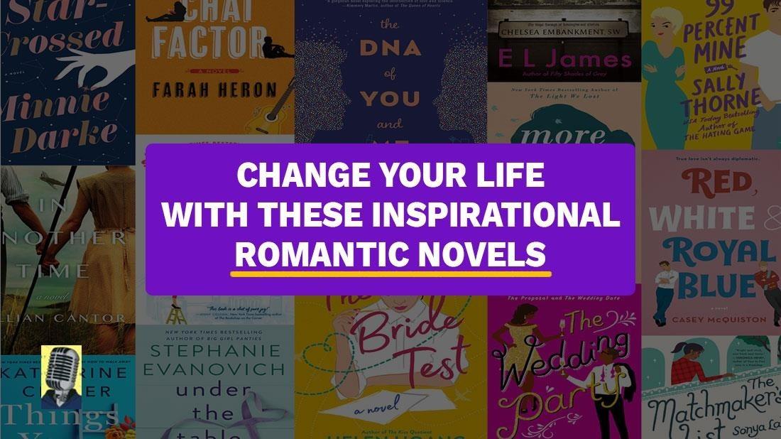change-your-life-with-these-inspirational-romantic-novels-by-harsh