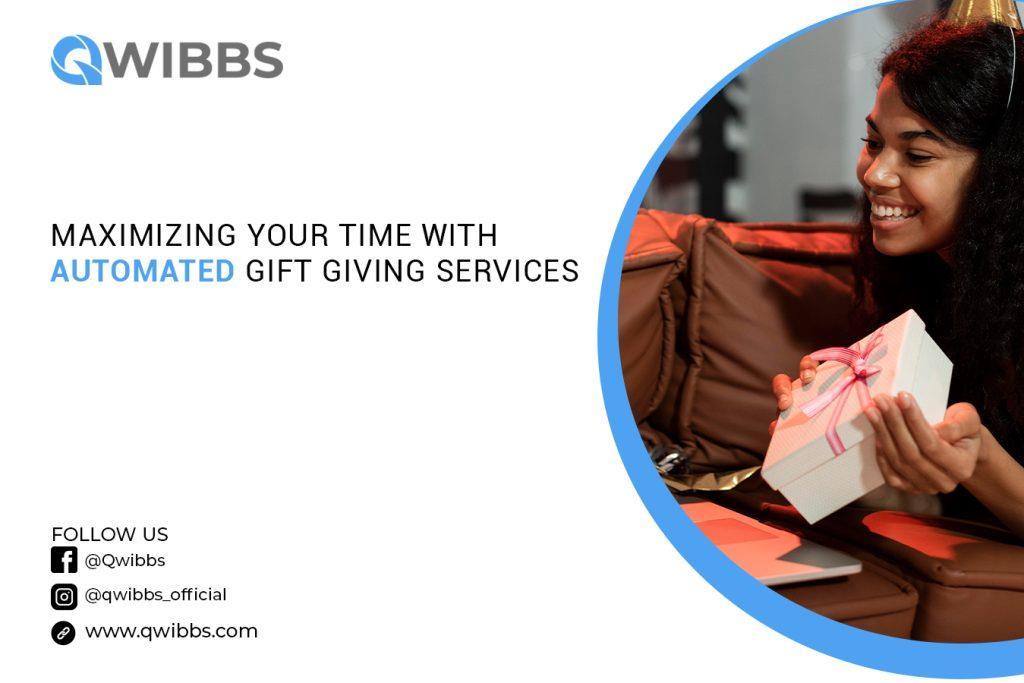 Maximizing Your Time with Automated Gift Giving Services by gettecs Issuu