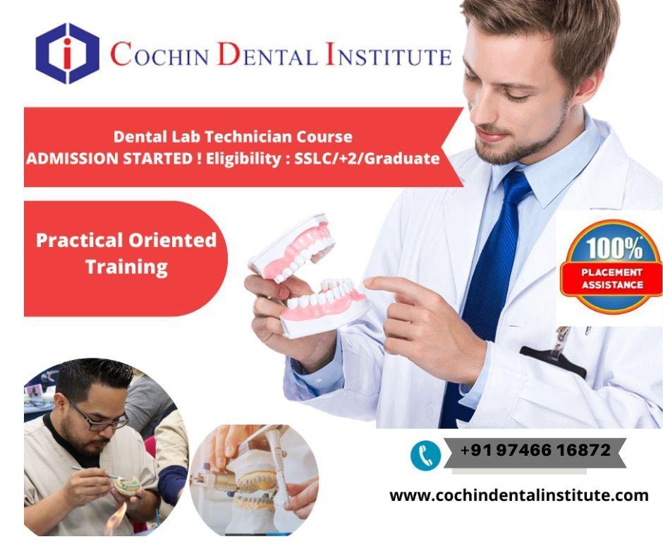 Dental Lab Technology All You Need To Know by CochinDentalInstitute
