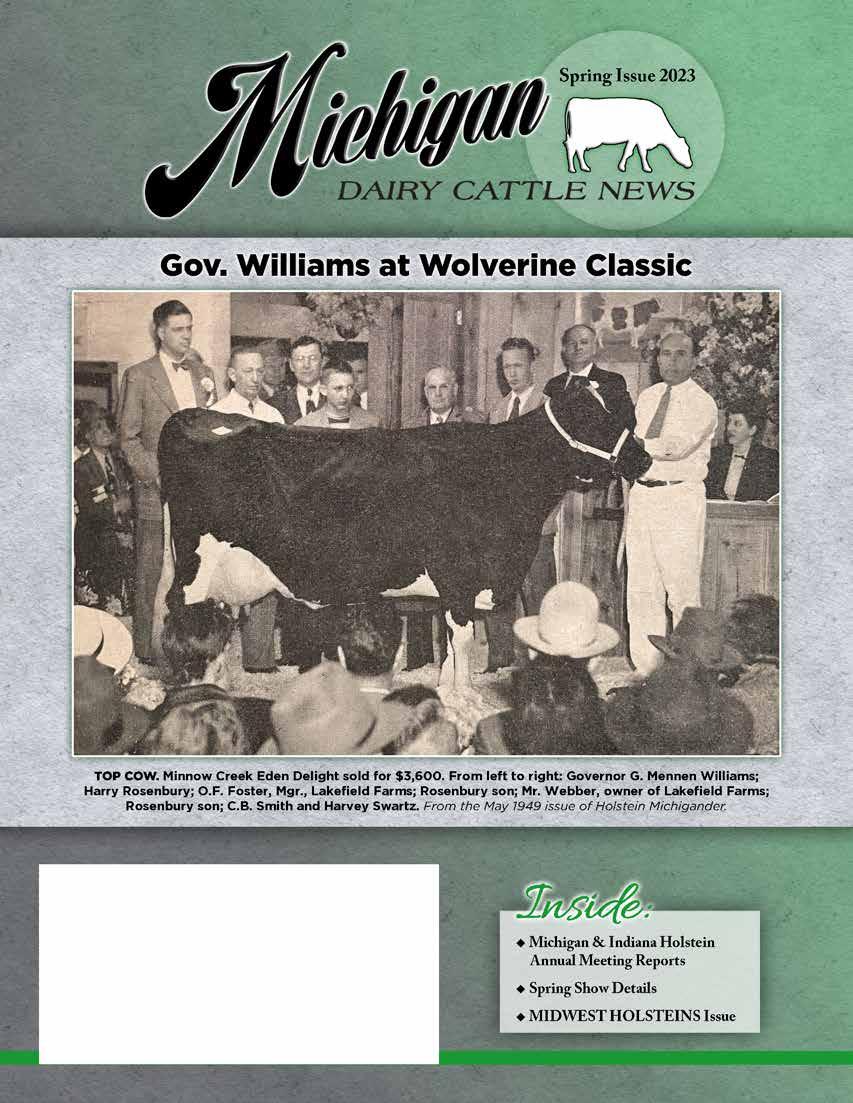 The Michigan Dairy Cattle News Spring Issue 2023 by Dairy Agenda