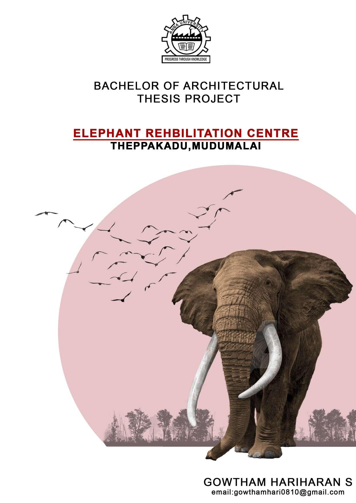 architecture thesis elephant rehabilitation center by gowtham hari Issuu