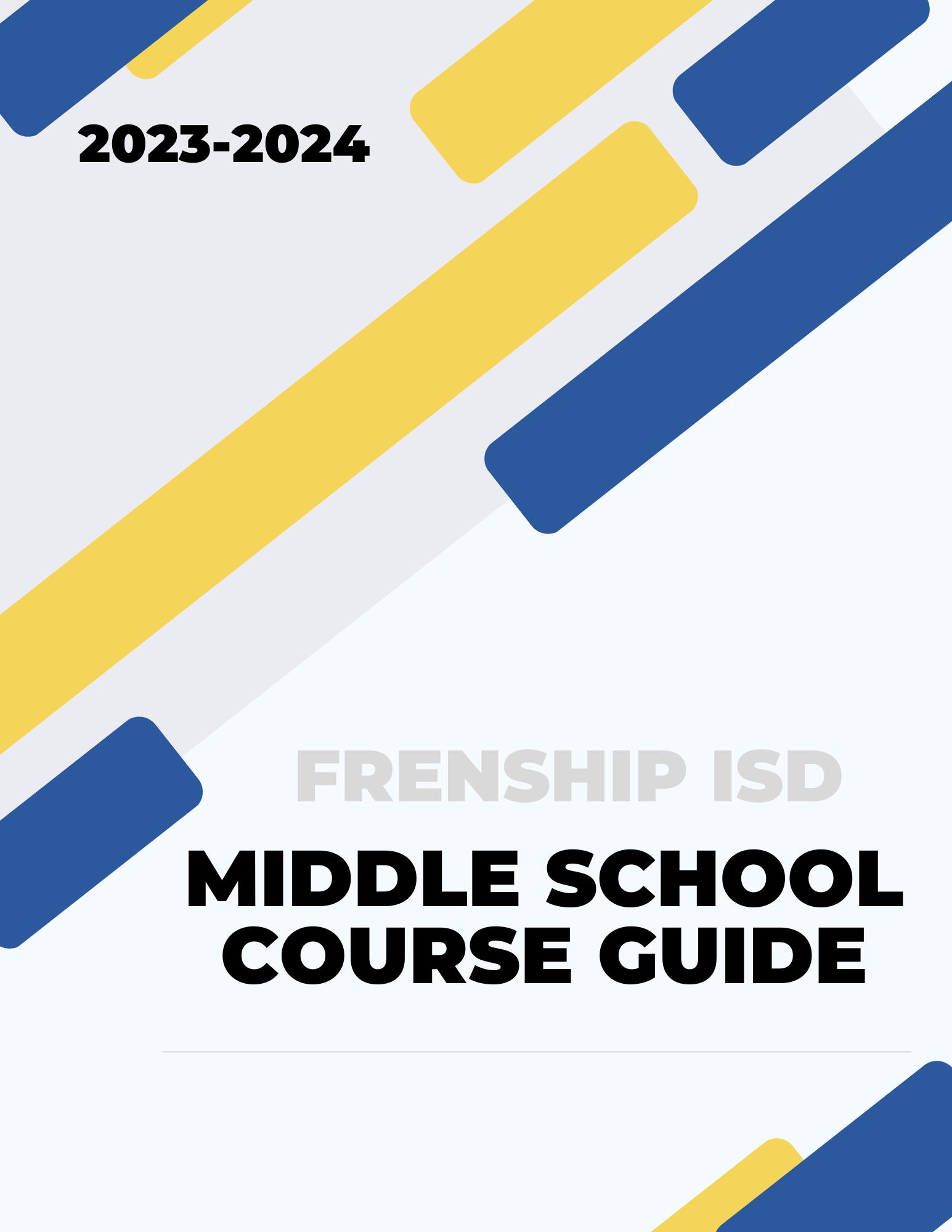 Frenship ISD Middle School Course Guide 20232024 by Frenship ISD Issuu