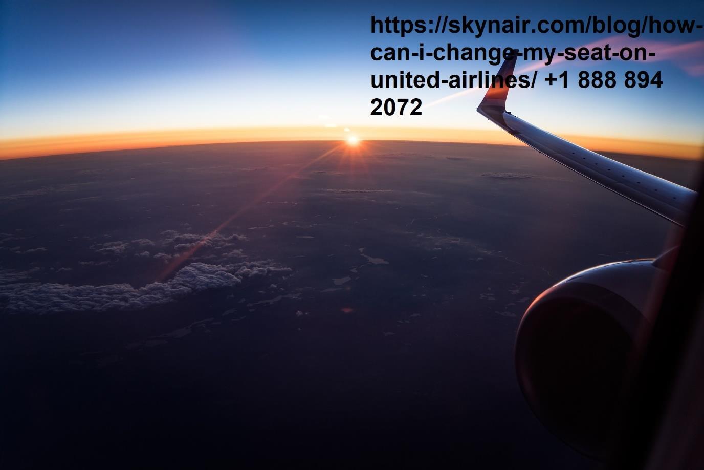 How Can I Change My Seat on United Airlines? by William Zimmerman Issuu