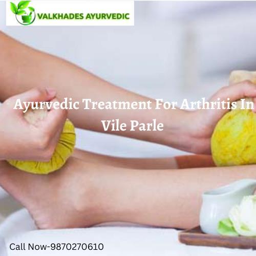 Ayurvedic Treatment For Arthritis In Vile Parle Call9870270610 by