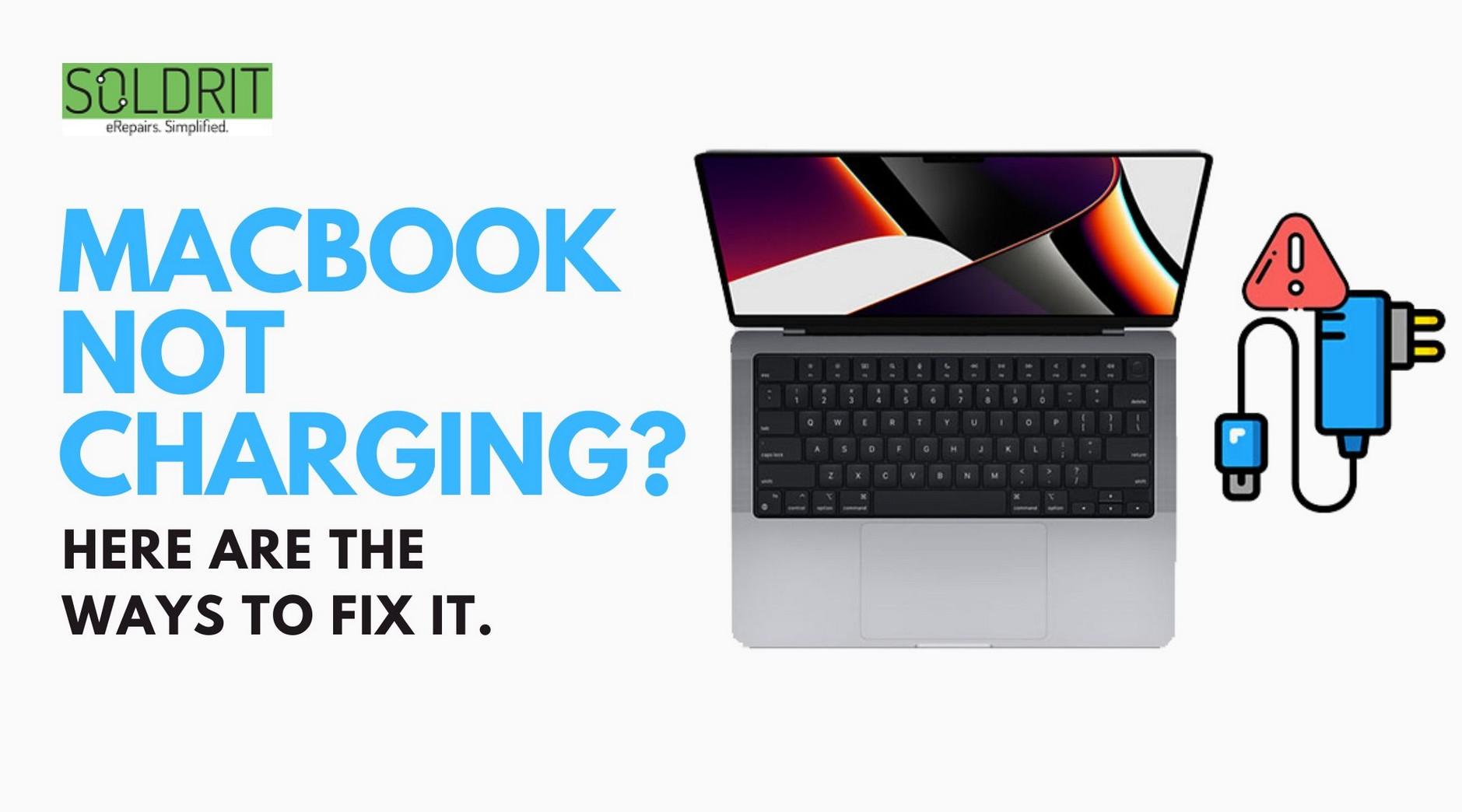 MacBook not charging? Here are the ways to fix it by Soma Pramanik Issuu