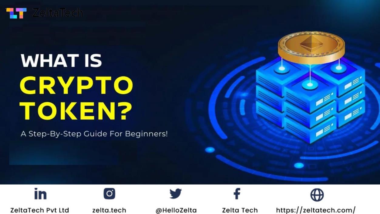 What is a Token? An Ultimate Guide to Know by Zelta Tech Issuu