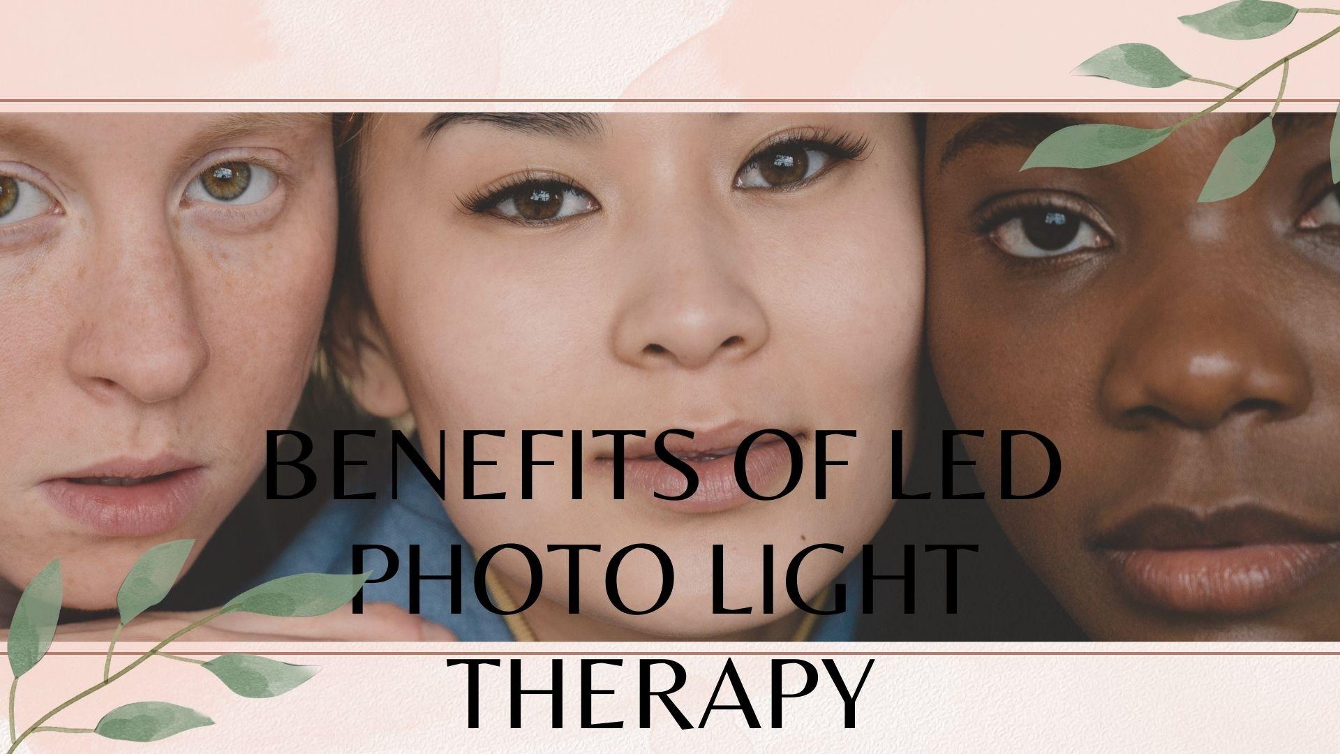 Benefits of LED Photo Light Therapy by EvenSkyn Issuu