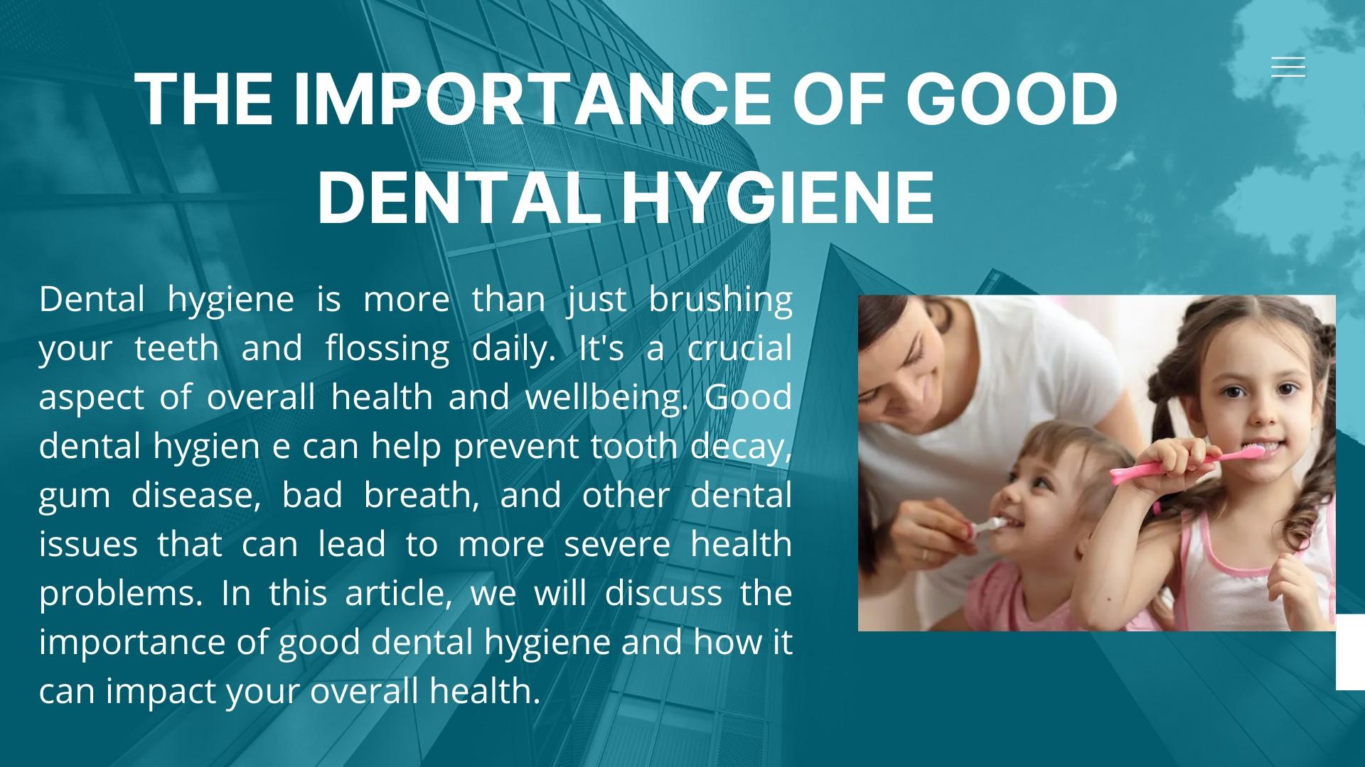 The Importance Of Good Dental Hygiene by Crestmead Dental Issuu