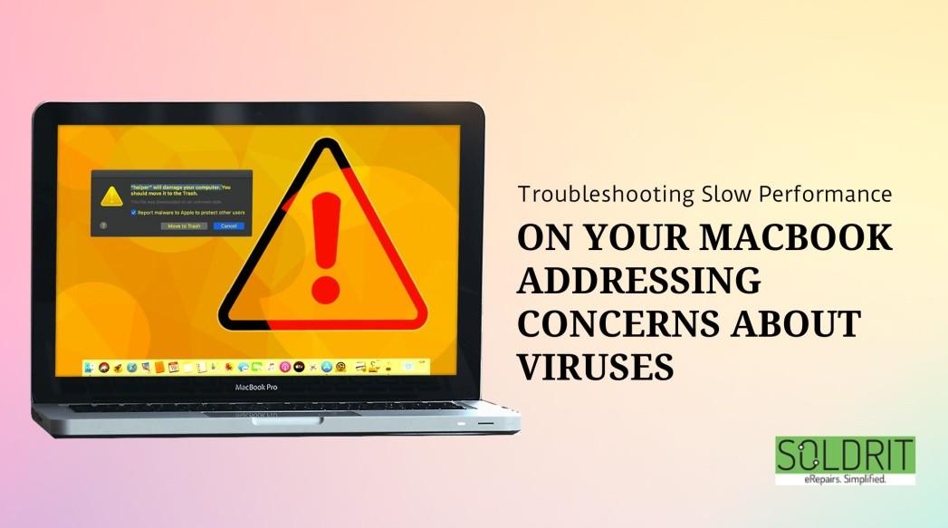 Why Is My Mac So Slow? Can an Apple Computer Get a Virus? by Soma