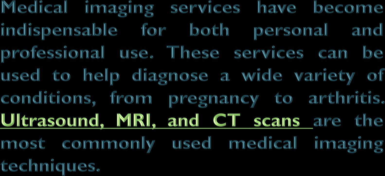 Private Medical Imaging Services Ultrasound, MRI & CT Scans by