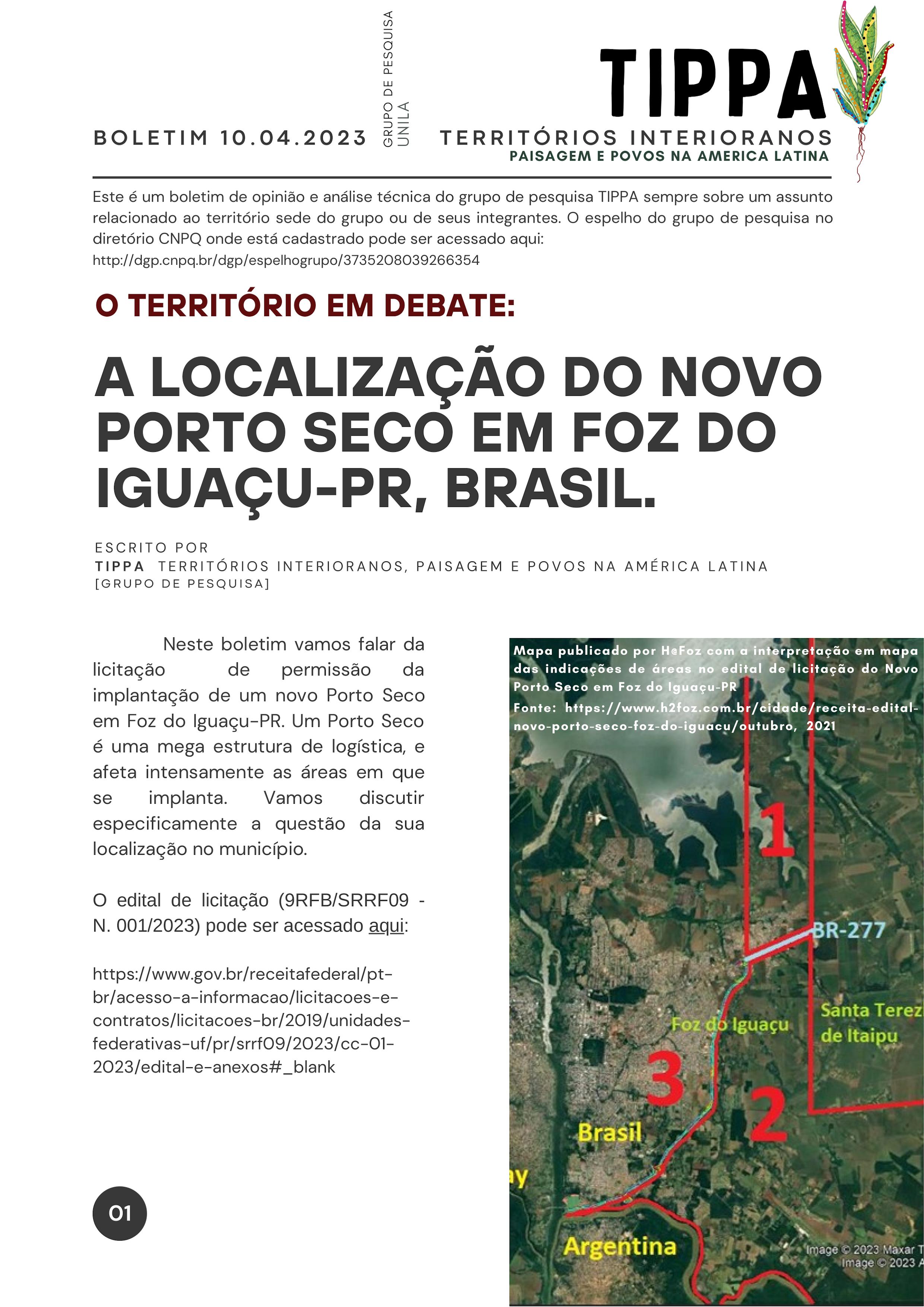 A LOCALIZAÇÃO DO NOVO PORTO SECO EM FOZ DO IGUAÇUPR . Boletim TIPPA 10