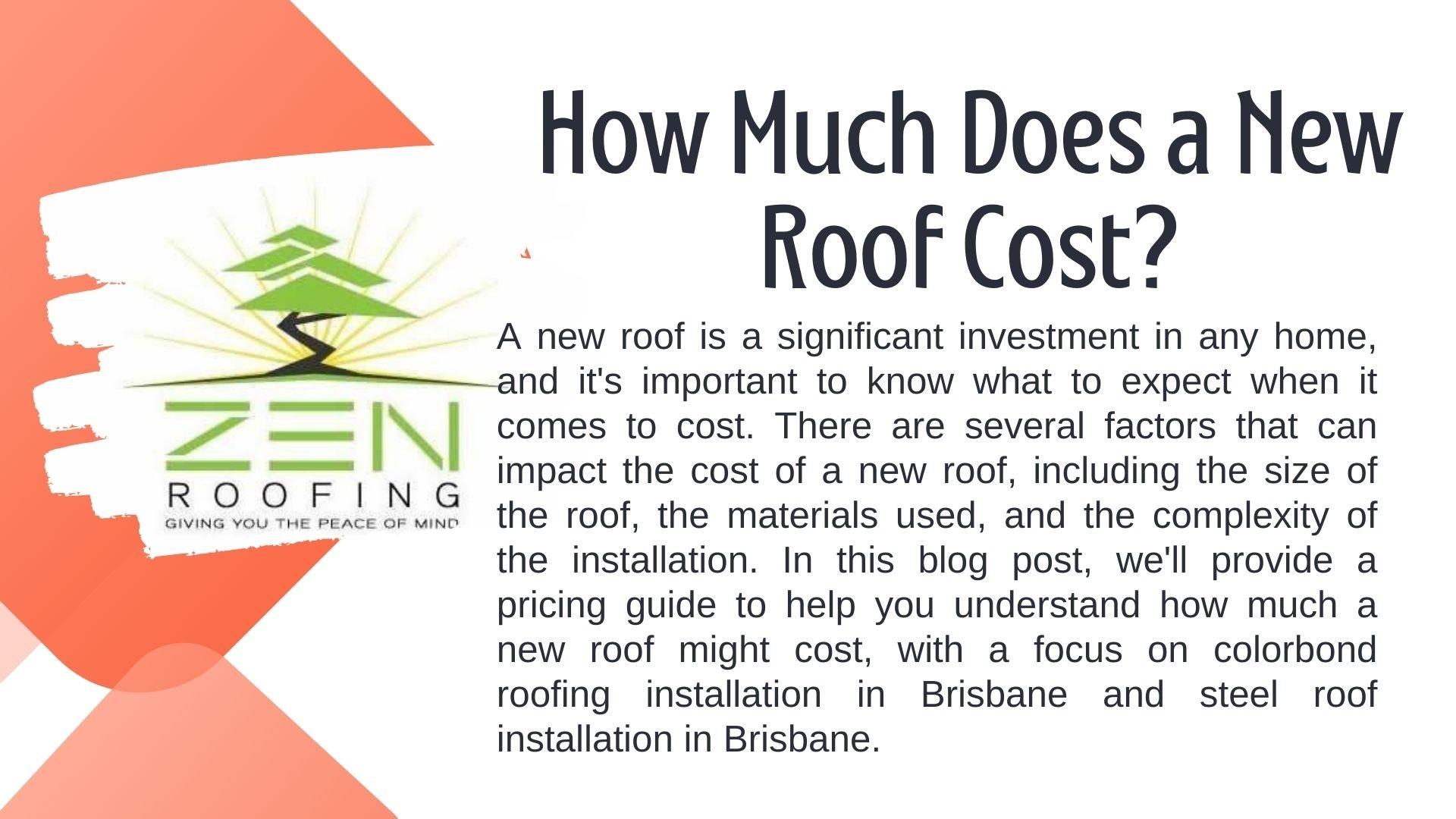 How Much Does a New Roof Cost by Zen Roofing Issuu
