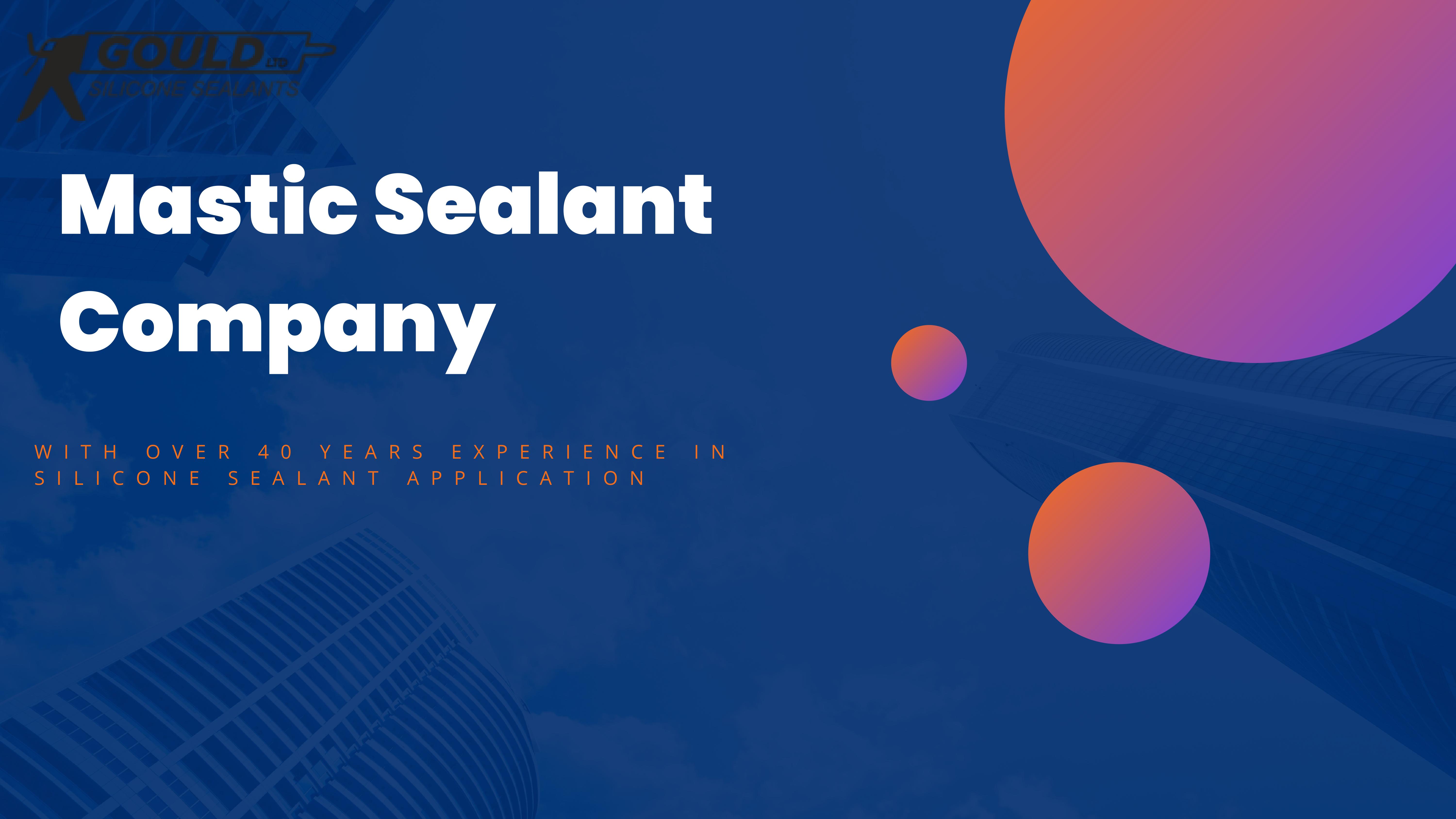 Mastic Sealant Companies Gouldsiliconesealants.co.uk by Gould