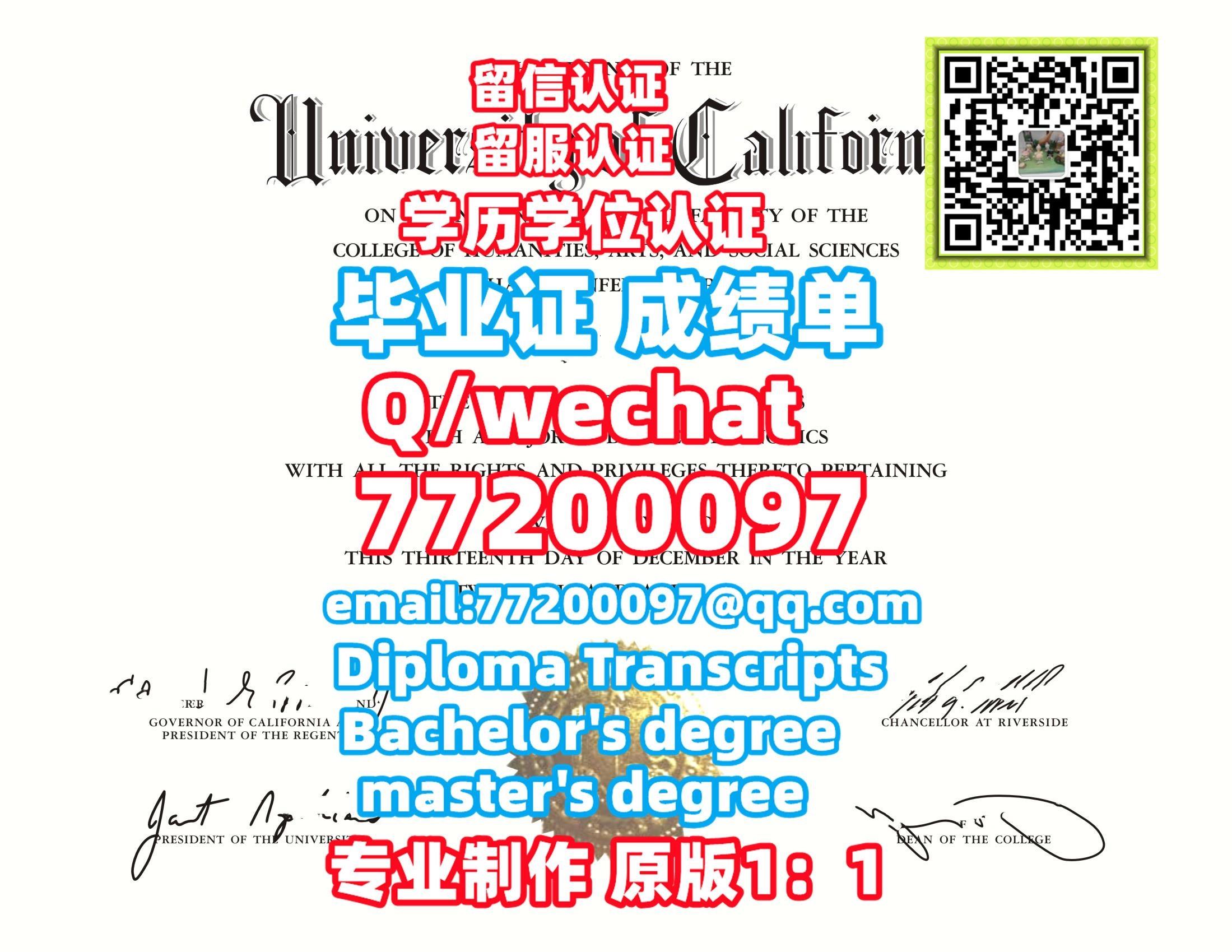 88.办UCR#毕业证书Q微77200097制作加州大学河滨分校学位证,本科UC Riverside制作文凭,复刻UC Riverside ...