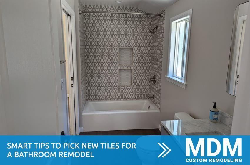 SMART TIPS TO PICK NEW TILES FOR A BATHROOM REMODEL by mdm cimac Issuu