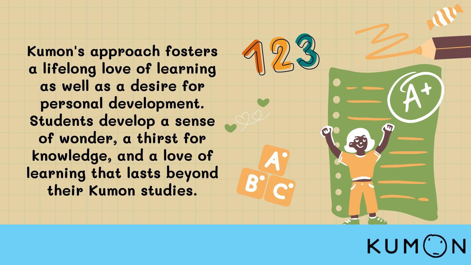 Experience the joy of learning at Kumon and watch your curiosity thrive