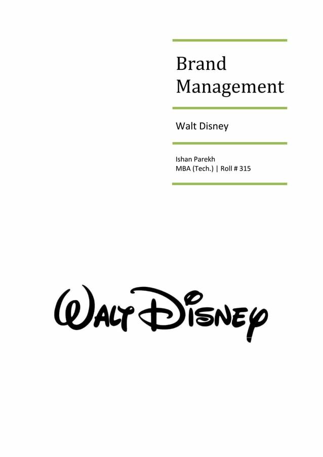 Brand Management Walt Disney Case Study by Deanna Mears Issuu