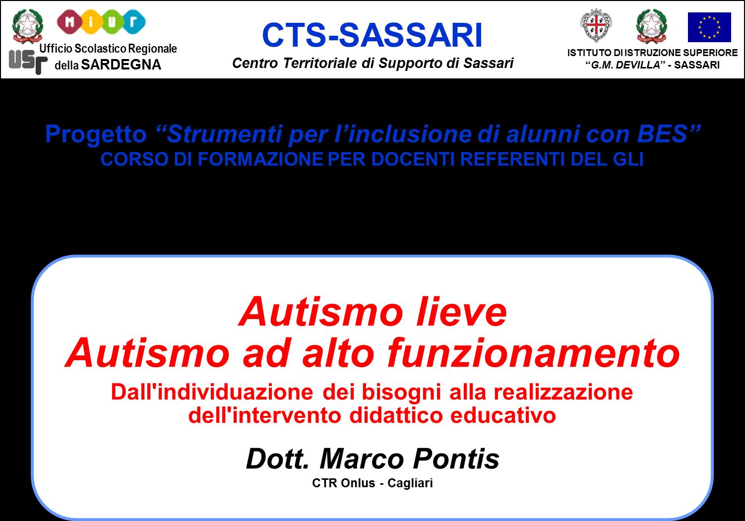 Slide Autismo Ad alto funzionameto by Salvo Sax Fagotto - Issuu