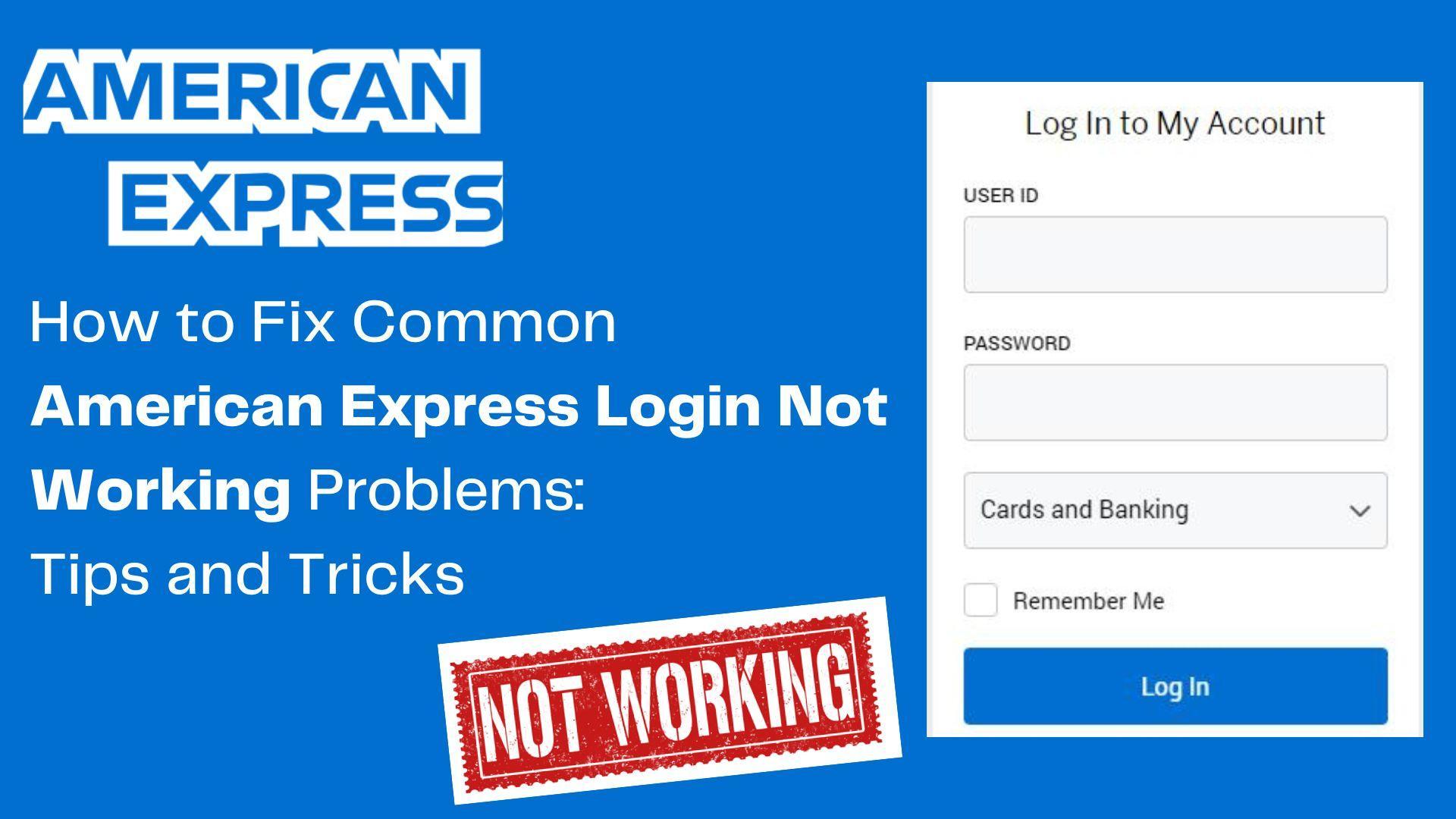American Express Login Not Working Problem by timpaine586 Issuu