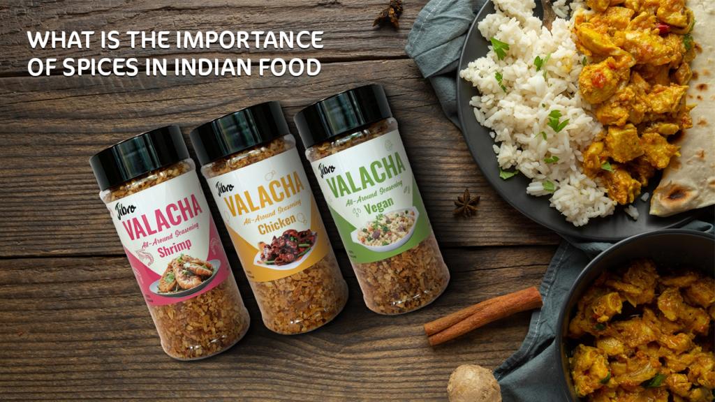 What is the Importance of Spices in Indian Food by Jibro Foods Issuu