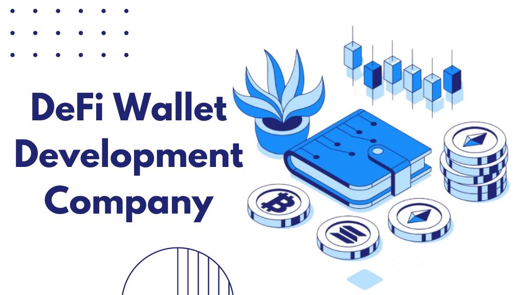 Which company provides the best DeFi wallet development services? by flynn  rider - Issuu