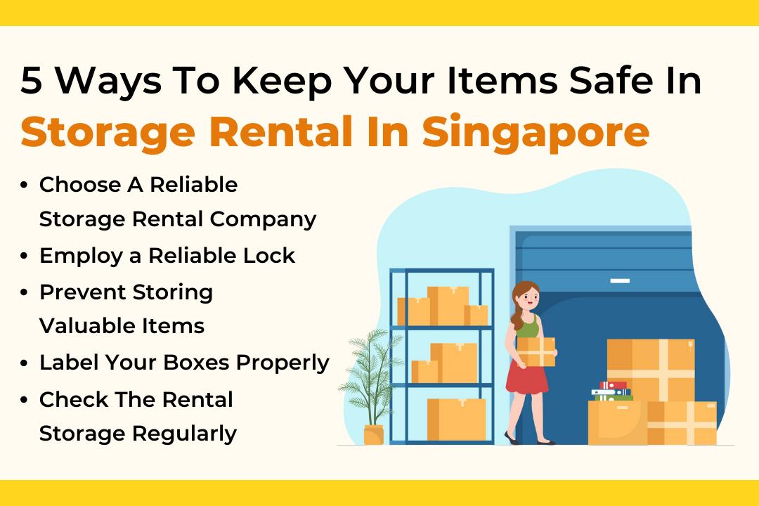 5 Ways To Keep Your Items Safe In Storage Rental In Singapore by Self