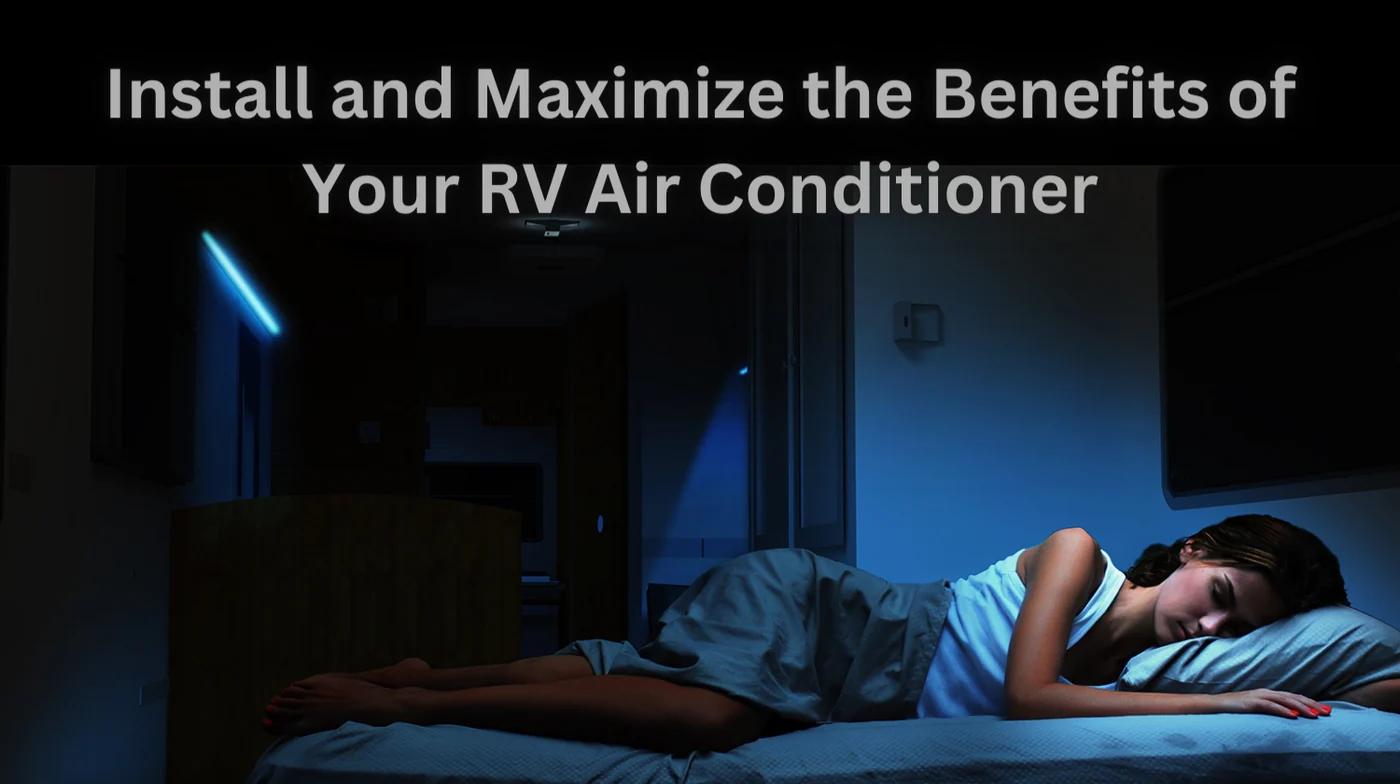 Understanding the Different Types and Materials of RV Air Conditioners