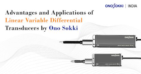 Advantages and Applications of Linear Variable Differential Transducers ...