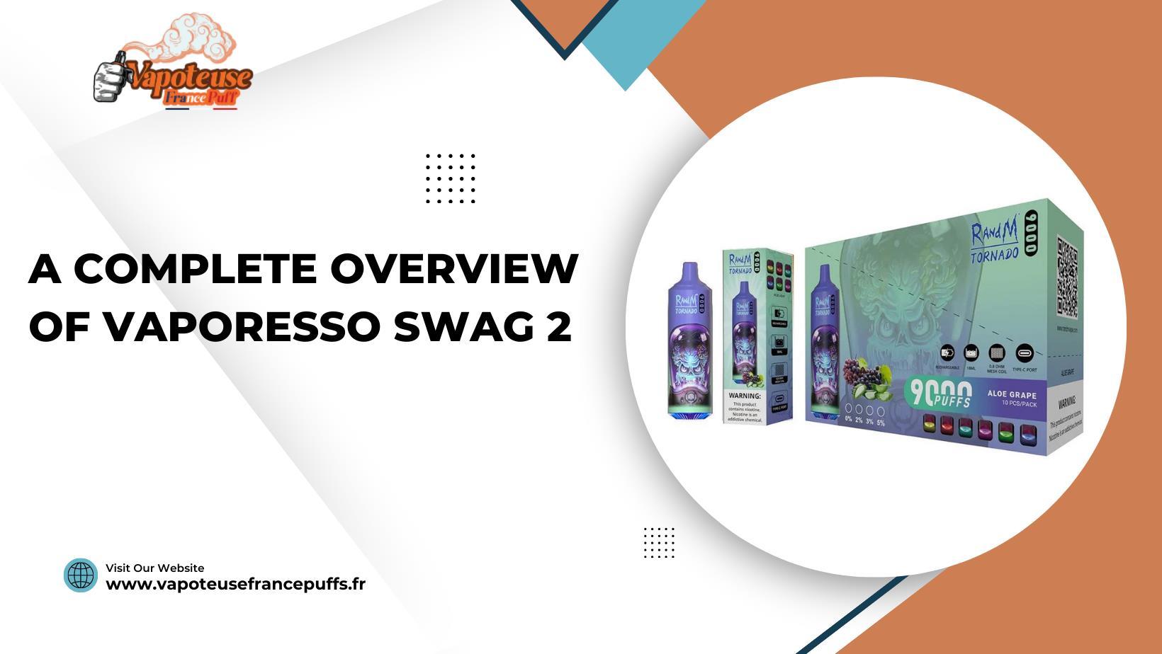 A Complete Overview of Vaporesso Swag 2 by jamesbrown1122 Issuu