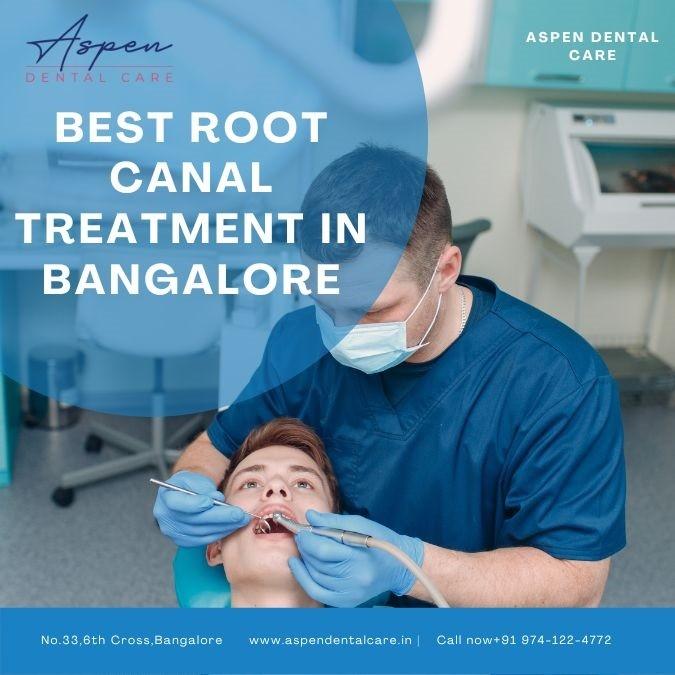 Best Root Canal Treatment in Bangalore Aspen Dental Care by Aspen