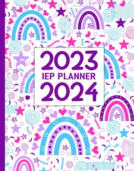IEP PLANNER 2023-2024: Special Education Teachers includes for 30